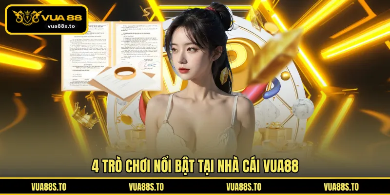 4 trò chơi nổi bật tại nhà cái VUA88