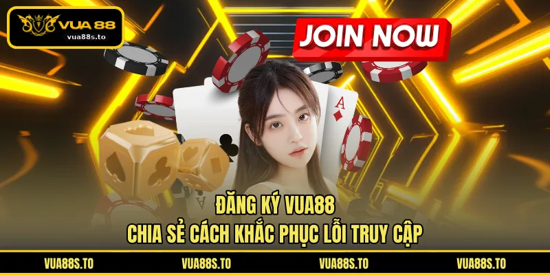 đăng ký VUA88