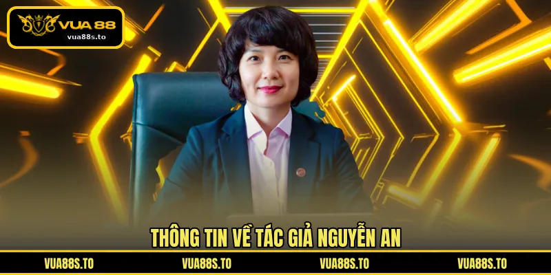Thông tin về tác giả Nguyễn An